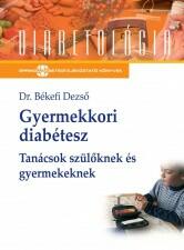 Dr. Békefi Dezső: Gyermekkori diabétesz