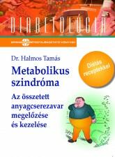 Dr. Halmos Tamás: Metabolikus szindróma