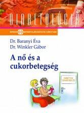 A nő és a cukorbetegség  (Dr. Baranyi Éva)
