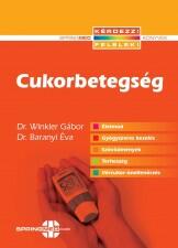 Cukorbetegség   (Dr. Winkler Gábor - Dr. Baranyi Éva)